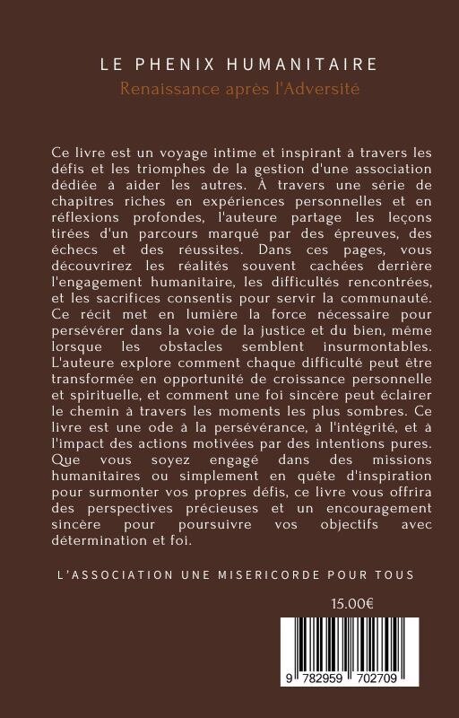 Résumé au dos du livre Le Phénix Humanitaire